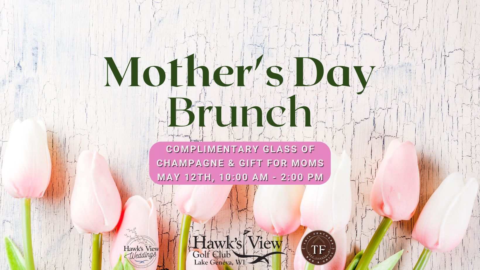 Mother's Day Champagne Brunch at Hawk's View Golf Club